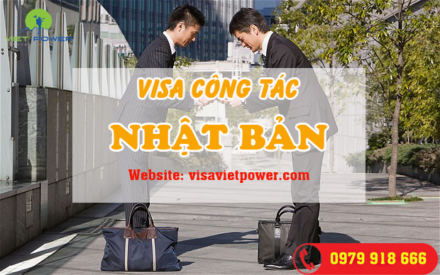 Hồ sơ thủ tục xin visa công tác Nhật Bản